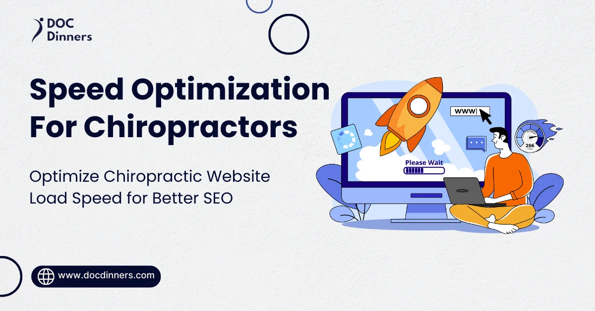 How to Optimize Your Chiropractic Website Load Speed for Better SEO